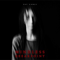 Mindless Breakpoint: Game kinh dị thoát khỏi trại tâm thần - Early Access