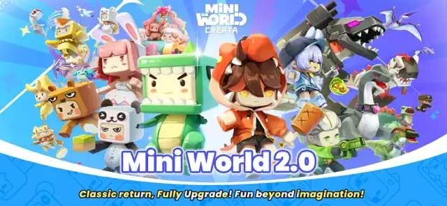 Bước vào kỷ nguyên mới Mini World 2.0