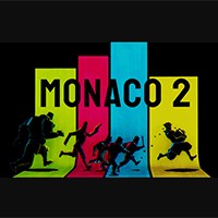 Monaco 2: Game siêu trộm co-op hấp dẫn