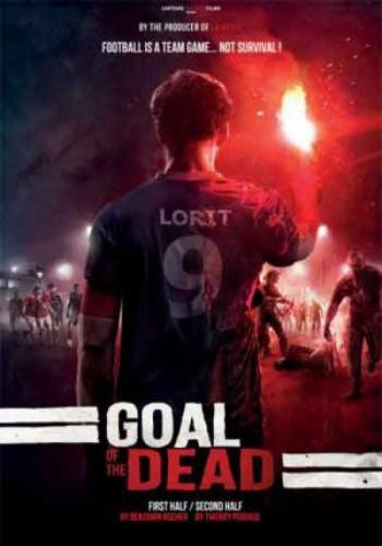 Goal of the Dead 1