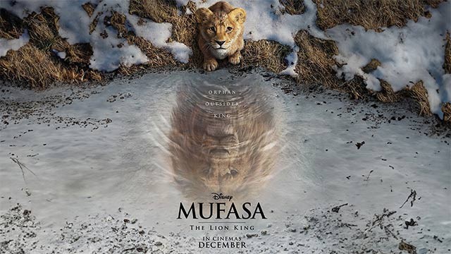 Mufasa: The Lion King là phim hoạt hình live-action của Walt Disney chiếu rạp tháng 12