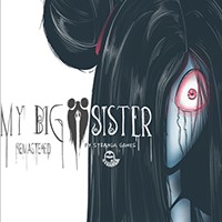 My Big Sister: Remastered - Game Kinh Dị Chị Gái Bị Quỷ Ám
