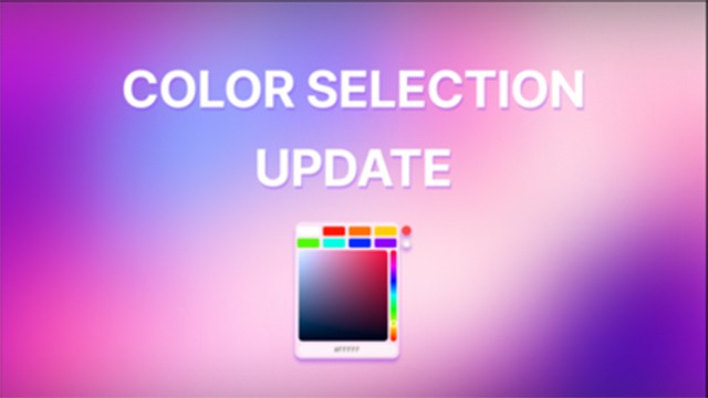 Bản cập nhật My Dream Setup Color Selection Update cho phép lưu màu vừa sử dụng và dùng lại dễ dàng