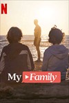 My Family (2025) - Phim Gia Đình Cảm Động Trên Netflix
