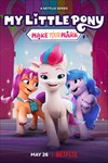 My Little Pony: Make Your Mark - Xem trên Netflix