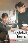 Mỹ vị yêu đương - Tastefully Yours: Phim tình cảm Hàn Quốc về ẩm thực