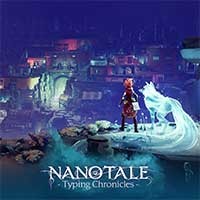Nanotale: Game phiêu lưu kỳ ảo hấp dẫn