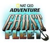 Nat Geo Adventure: Ghost Fleet - Hành trình tìm cha mất tích