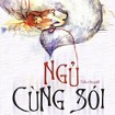 Ngủ cùng sói for Android 1.0 - Tiểu thuyết