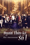 The Successor - Phim Tâm Lý Thái Lan Về Gia Tộc, Thừa Kế