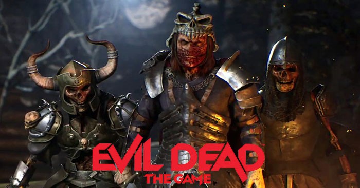 Evil Dead: The Game có 3 nhân vật ác quỷ Kandarian