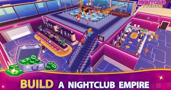 Xây dựng đế chế hộp đêm của bạn trong game Nightclub Tycoon: Idle Manager