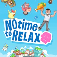 No Time to Relax - Game Mô Phỏng Cuộc Sống Cạnh Tranh