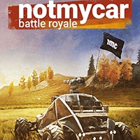 notmycar - Đua xe bắn súng Battle Royale | Early Access