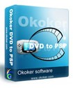 Okoker DVD to PSP Converter - Chuyển đổi DVD sang PSP