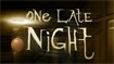 One Late Night - Game Kinh Dị Nhập Vai