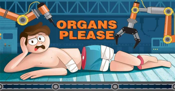 Trong Organs Please, bạn sẽ kiểm soát một nhà máy tái chế con người