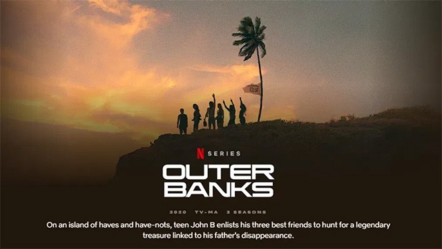 Poster phim Outer Banks với 4 mùa phát sóng độc quyền trên Netflix