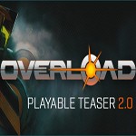 Overload Playable Teaser 2.0: Game bắn súng mới cho Windows, Mac & Linux