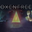Oxenfree cho Windows 10: Game phiêu lưu hấp dẫn