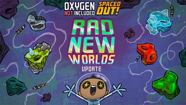 Oxygen Not Included 484114 giới thiệu thế giới mới và công nghệ mới bên cạnh 1 số nâng cấp, sửa lỗi nhỏ