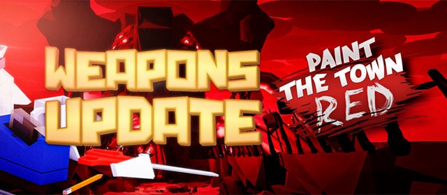Khám phá 32 vũ khí mới trong bản cập nhật Weapons update 1.3.4