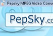 Pepsky MPEG Converter - Chuyển đổi MPEG sang Video