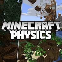 Physics Mod Minecraft: Thêm yếu tố vật lý chân thực