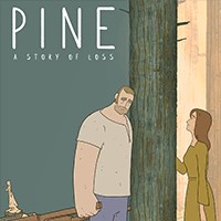 Pine: A Story of Loss - Demo Game Phiêu Lưu Cảm Động