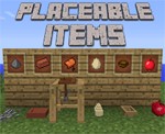 Placeable Items Mod - Trang trí Minecraft với mô hình 3D