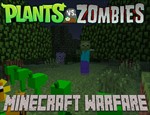 Plants Vs Zombies: Minecraft Warfare Mod - Mod Hoa quả nổi giận
