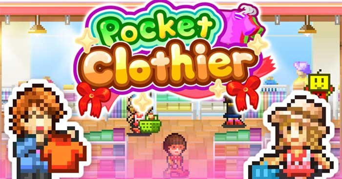 Pocket Clothier là game mô phỏng quản lý cửa hàng quần áo dễ thương