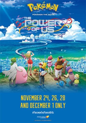 Pokemon The Movie 21 The Power of Us 4