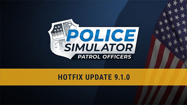 Police Simulator: Patrol Officers 9.x bổ sung 1 số tính năng, nâng cấp và khắc phục nhiều lỗi treo game nghiêm trọng