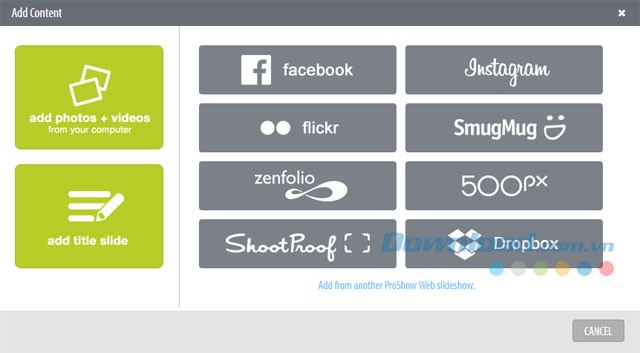 Nhập ảnh, video từ nhiều nguồn