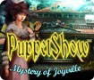 PuppetShow: Mystery of Joyville - A Thrilling Adventure