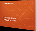 Ranking Factors 2.0: Nghiên cứu SEO toàn diện