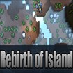 Rebirth of Island Demo 0.9.5 - Game Sinh Tồn Chiến Thuật PC