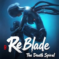 ReBlade: The Death Spiral - Game chiến đấu quái thú máy móc hấp dẫn