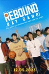 Rebound Bật Bảng - Phim Thể Thao Hàn Quốc Cảm Động