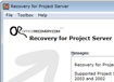 Recovery for Project Server - Khôi phục Database Microsoft Project Server