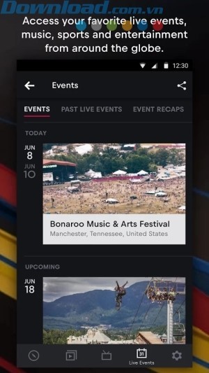 Truy cập các sự kiện giải trí ở nhiều lĩnh vực và diễn ra trên toàn cầu