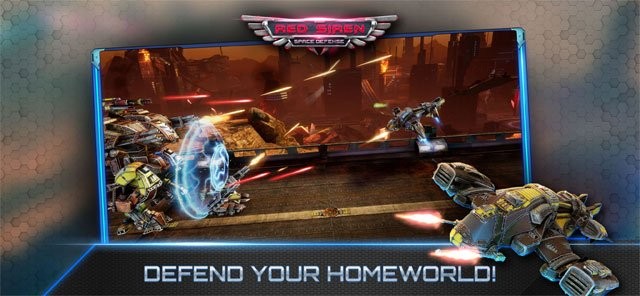 Bảo vệ thế giới - quê hương của bạn trong Red Siren: Space Defense
