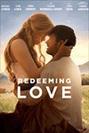 Redeeming Love: Phim Lãng Mạn Mỹ Đáng Xem Trên Netflix