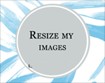 Resize My Photos - 0.1.0: Change Image File Size