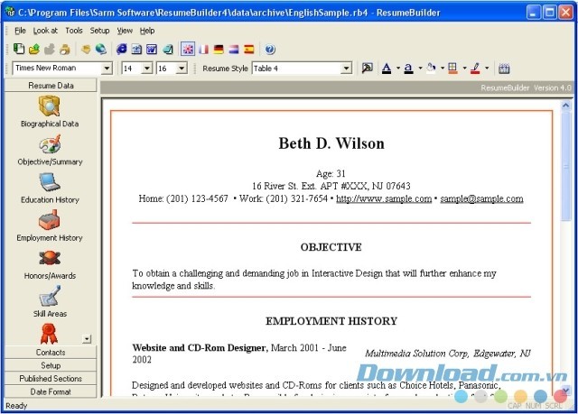 Mọi đề mục cần thiết cho một hồ sơ xin chuyên nghiệp đều có sẵn trên ResumeBuilder