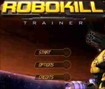 Robokill Trainer - Game Bắn Súng Hành Động