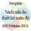 Sách nấu ăn thiết kế đỏ - Template đẹp mắt