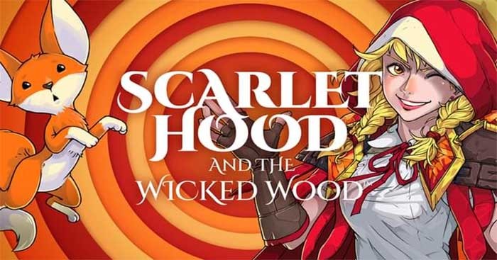 Scarlet Hood and the Wicked Wood là game phiêu lưu dựa trên câu truyện cổ kinh điển