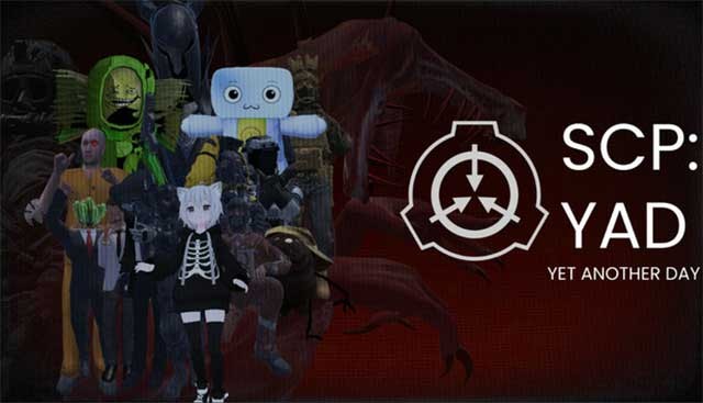 SCP: Yet Another Day là game nhập vai kinh dị lấy cảm hứng từ vũ trụ SCP